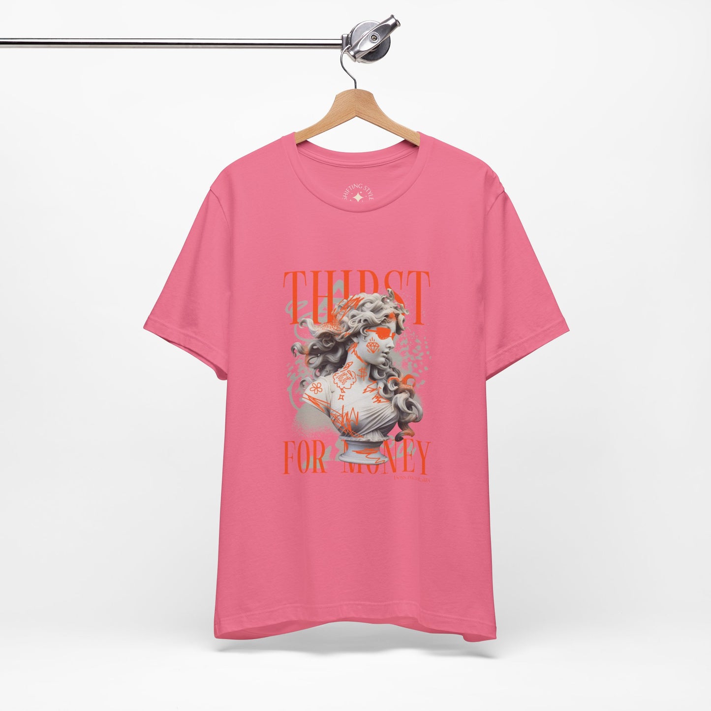 Thirst for Money Graphic Tee - Unisex Jersey Short Sleeve T-Shirt